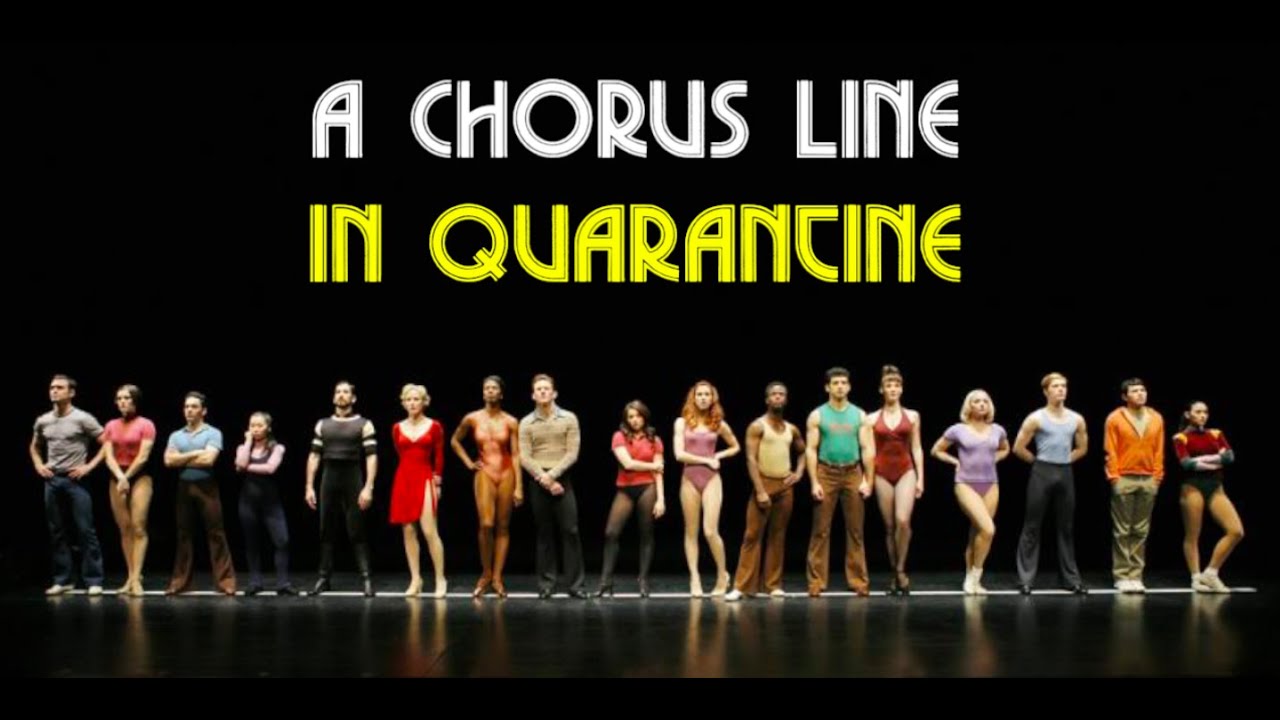 “A Chorus Line in Quarantine”